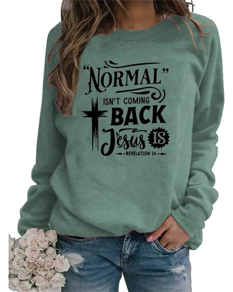 Normal Isn't Coming Back Jesus T-Shirt Letter Printed T Shirt Graphic Tee Casual Short Sleeve Tops Z1-light Green $11.43 T-Sh...