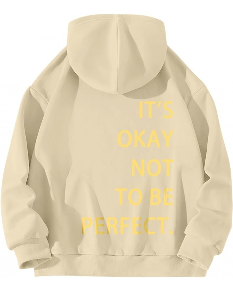 Women's Pullover Hoodie Long Sleeved Zipperless Back IT'S OKAY NOT TO BE PERFECT. Printed Hooded Sweatshirt Beige $10.12 Acti...