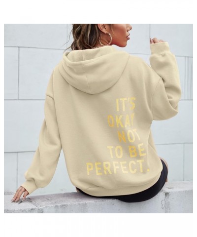 Women's Pullover Hoodie Long Sleeved Zipperless Back IT'S OKAY NOT TO BE PERFECT. Printed Hooded Sweatshirt Beige $10.12 Acti...