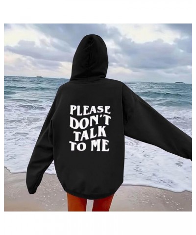 Please Don'T Talk To Me Hoodies For Women Graphic Letter Print Casual Pullover Long Sleeve Loose Tops Sweatshirts With Pocket...