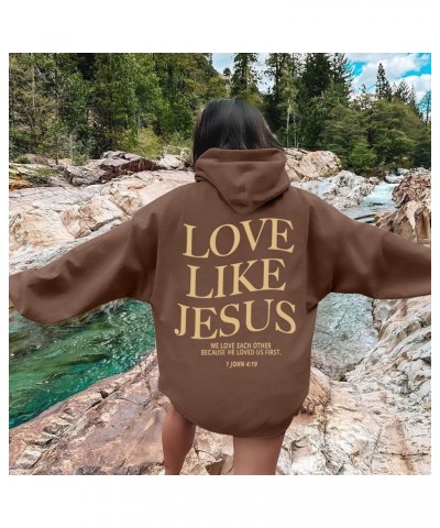 Love Like Jesus Hoodies For Women Letter Graphic Christian Faith Hoodies Pocket Long Sleeve Drawstring Sweatshirts Z1109bbrow...